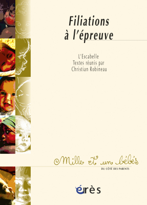 Couverture de l'ouvrage : Filiations à l'épreuve - 1001 bb n°51