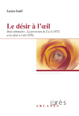 Couverture de l'ouvrage : Le désir à l'oeil