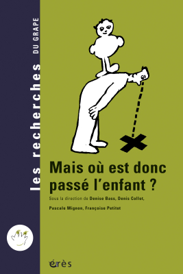 Couverture de l'ouvrage : Mais où est donc passé l'enfant ?