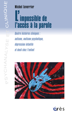 Couverture de l'ouvrage : L'impossible de l'accès à la parole