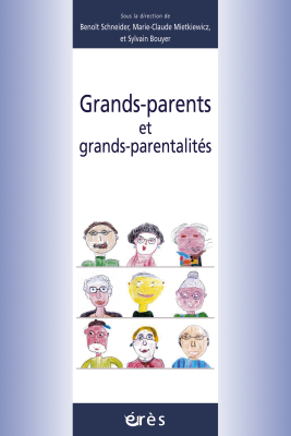 Couverture de l'ouvrage : Grands-parents et grands-parentalités