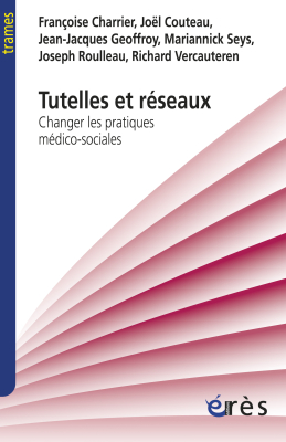 Couverture de l'ouvrage : Tutelles et réseaux