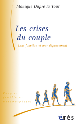 Couverture de l'ouvrage : Les crises du couple