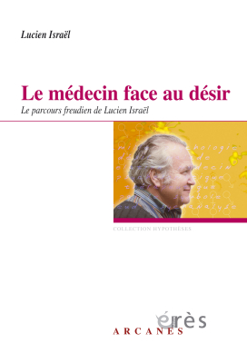 Couverture de l'ouvrage : Le médecin face au désir