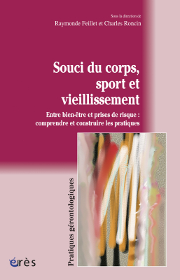 Couverture de l'ouvrage : Souci du corps, sport et vieillissement