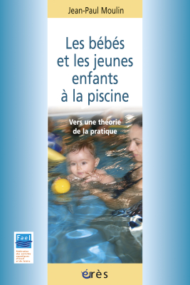 Couverture de l'ouvrage : Les bébés et les jeunes enfants à la piscine