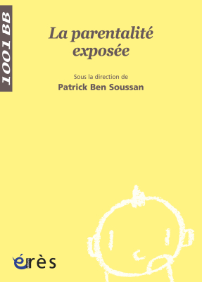 Couverture de l'ouvrage : La parentalité exposée - 1001 bb n°35