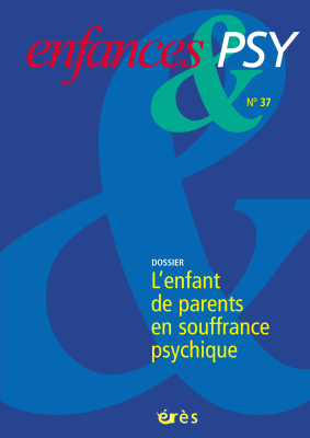 Couverture de l'ouvrage : L'enfant de parents en souffrance psychique