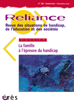 Couverture de l'ouvrage : La famille à l'épreuve du handicap