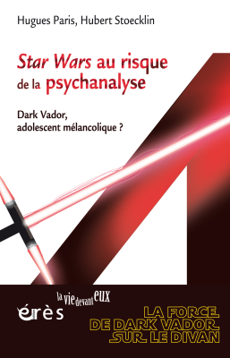 Couverture de l'ouvrage : Star Wars au risque de la psychanalyse