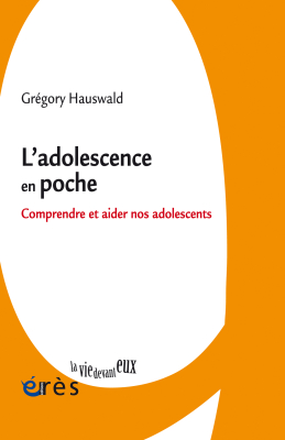 Couverture de l'ouvrage : L'adolescence en poche