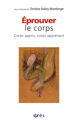 Couverture de l'ouvrage : Éprouver le corps