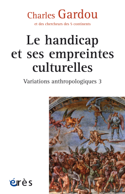 Couverture de l'ouvrage : Le handicap et ses empreintes culturelles