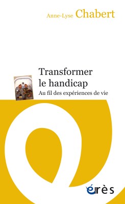 Couverture de l'ouvrage : Transformer le handicap