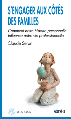 Couverture de l'ouvrage : S'engager aux côtés des familles