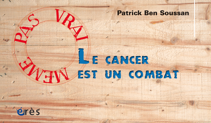 Couverture de l'ouvrage : Le cancer est un combat