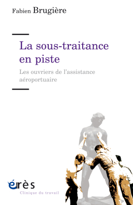 Couverture de l'ouvrage : La sous-traitance en piste