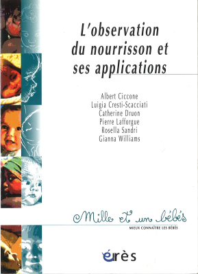 Couverture de l'ouvrage : L'observation du nourrisson et ses applications - 1001 bb n°11