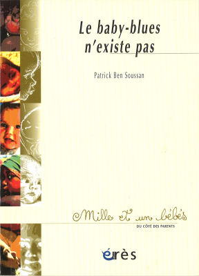 Couverture de l'ouvrage : Le baby-blues n'existe pas - 1001 bb n°55