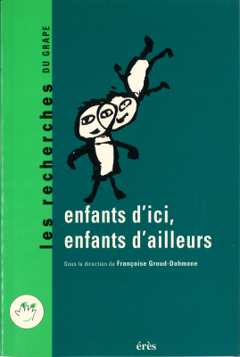 Couverture de l'ouvrage : Enfants d'ici, enfants d'ailleurs