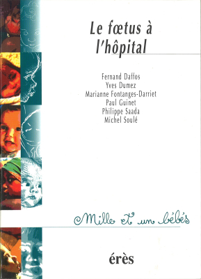 Couverture de l'ouvrage : Le foetus à l'hôpital - 1001 bb n°5