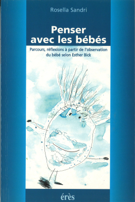 Couverture de l'ouvrage : Penser avec les bébés