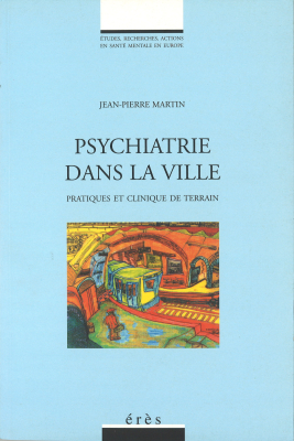 Couverture de l'ouvrage : Psychiatrie dans la ville