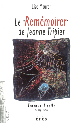 Couverture de l'ouvrage : Le remémoirer de Jeanne Tripier
