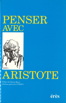 Couverture de l'ouvrage : Penser avec Aristote