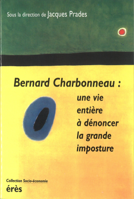 Couverture de l'ouvrage : Bernard Charbonneau