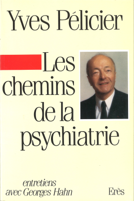 Couverture de l'ouvrage : Les chemins de la psychiatrie