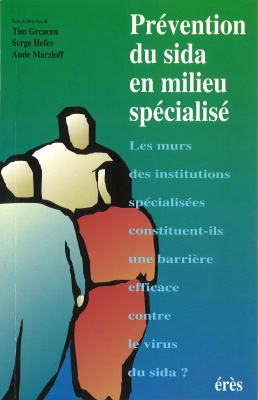 Couverture de l'ouvrage : Prévention du SIDA en milieu spécialisé