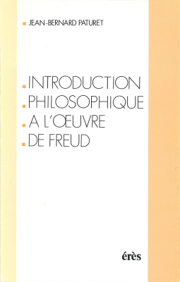 Couverture de l'ouvrage : Introduction philosophique à l'oeuvre de Freud