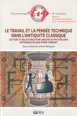 Couverture de l'ouvrage : Le travail et la pensée technique dans l'antiquité classique
