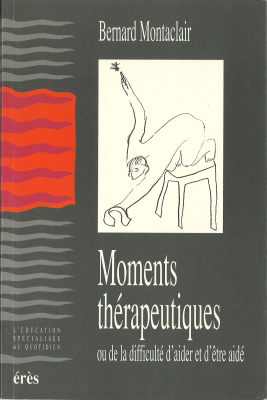 Couverture de l'ouvrage : Moments thérapeutiques