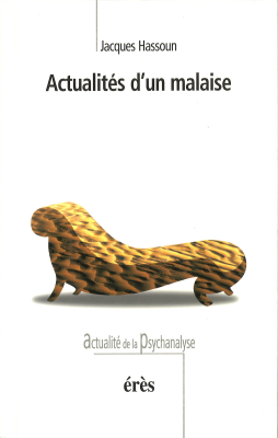 Couverture de l'ouvrage : Actualités d'un malaise