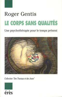 Couverture de l'ouvrage : Le corps sans qualités