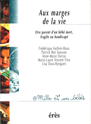 Couverture de l'ouvrage : Aux marges de la vie - 1001 bb n°25