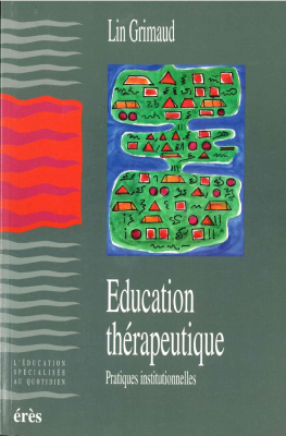 Couverture de l'ouvrage : Education thérapeutique