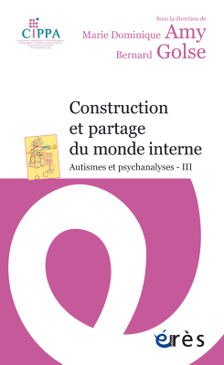 Couverture de l'ouvrage : Construction et partage du monde interne