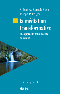 Couverture de l'ouvrage : La médiation transformative