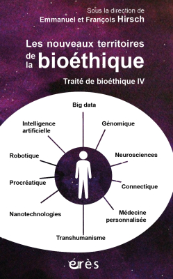Couverture de l'ouvrage : Traité de bioéthique IV