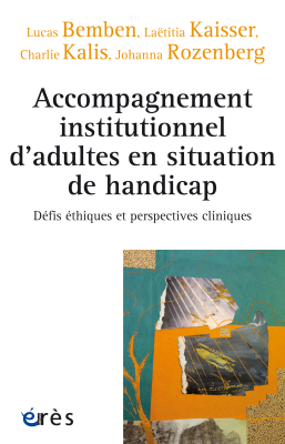 Couverture de l'ouvrage : Accompagnement institutionnel d'adultes en situation de handicap