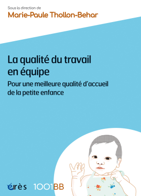 Couverture de l'ouvrage : La qualité du travail en équipe - 1001 bb n°145