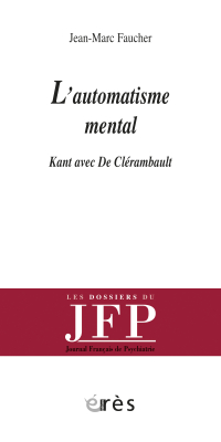 Couverture de l'ouvrage : L'automatisme mental