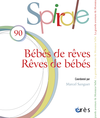 Couverture de l'ouvrage : Bébés de rêves, rêves de bébés