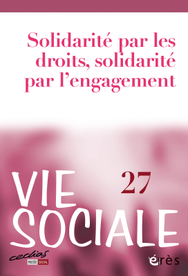 Couverture de l'ouvrage : La solidarité par les droits et par l'engagement