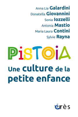 Couverture de l'ouvrage : Pistoia, une culture de la petite enfance