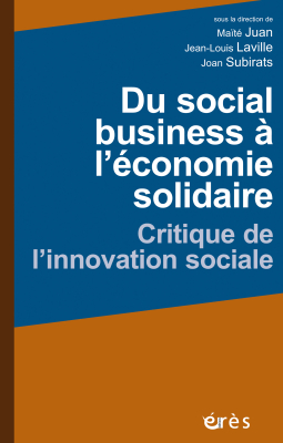 Couverture de l'ouvrage : Du social business à l’économie solidaire