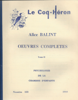 Couverture de l'ouvrage : Alice Balint OEuvres complètes - Tome II